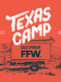 FFW Sponsors Texas Camp